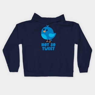 NOT SO TWEET Kids Hoodie